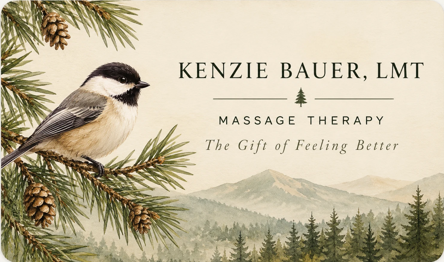 Kenzie Bauer massage therapy gift card with chickadee, pine branches, and mountain landscape